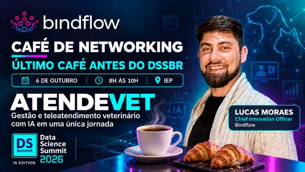 Café de Networking com Lucas Moraes, da Bindflow, em 6 de outubro no IEP