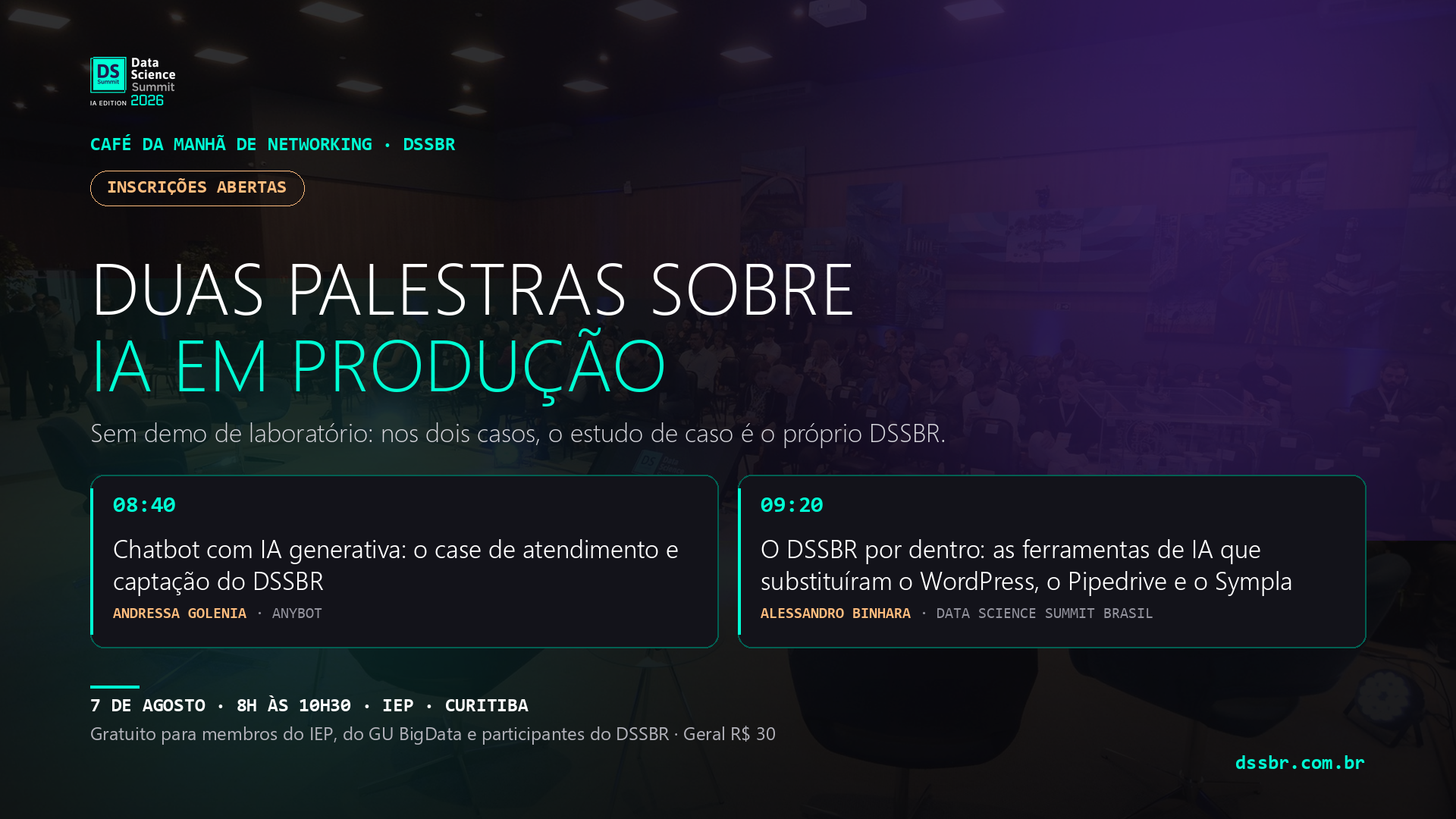 Café da Manhã de Networking do DSSBR — duas palestras sobre IA em produção, 7 de agosto no IEP, Curitiba