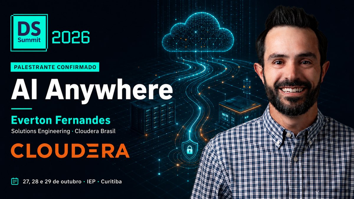 AI Anywhere — Everton Fernandes, da Cloudera Brasil, no DSSBR 2026
