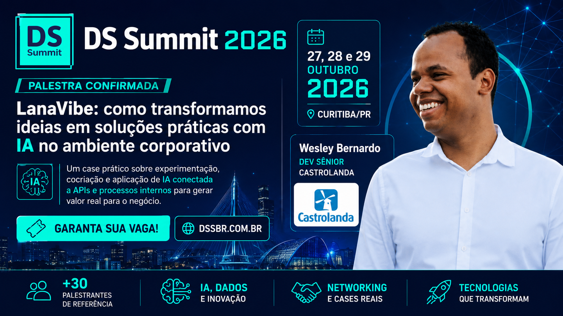 Wesley Bernardo no DSSBR 2026 — LanaVibe, IA no ambiente corporativo